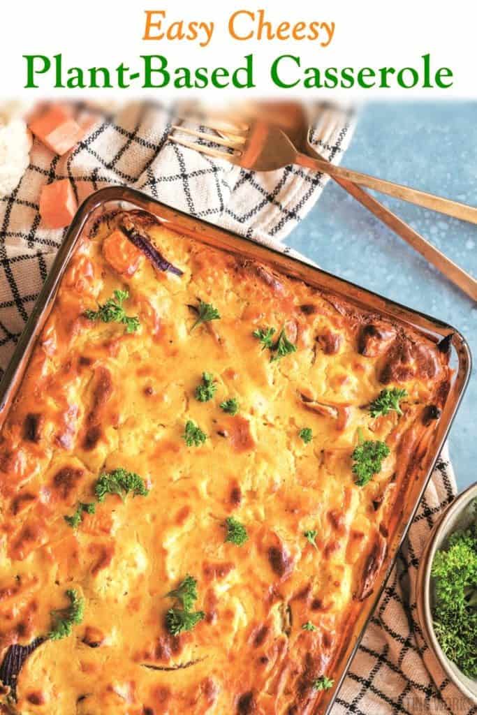 grain free vegan dinner recipe cheesy casserole by go dairy free