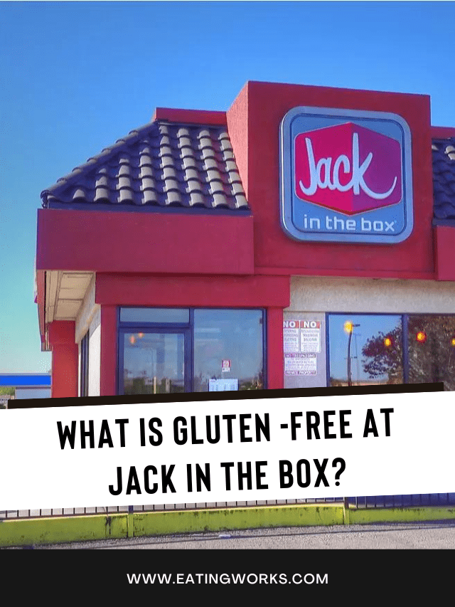 Jack In The Box Gluten Free Menu Guide 2023