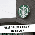 Starbucks gluten free, Starbucks Gluten-Free Menu Guide 2022