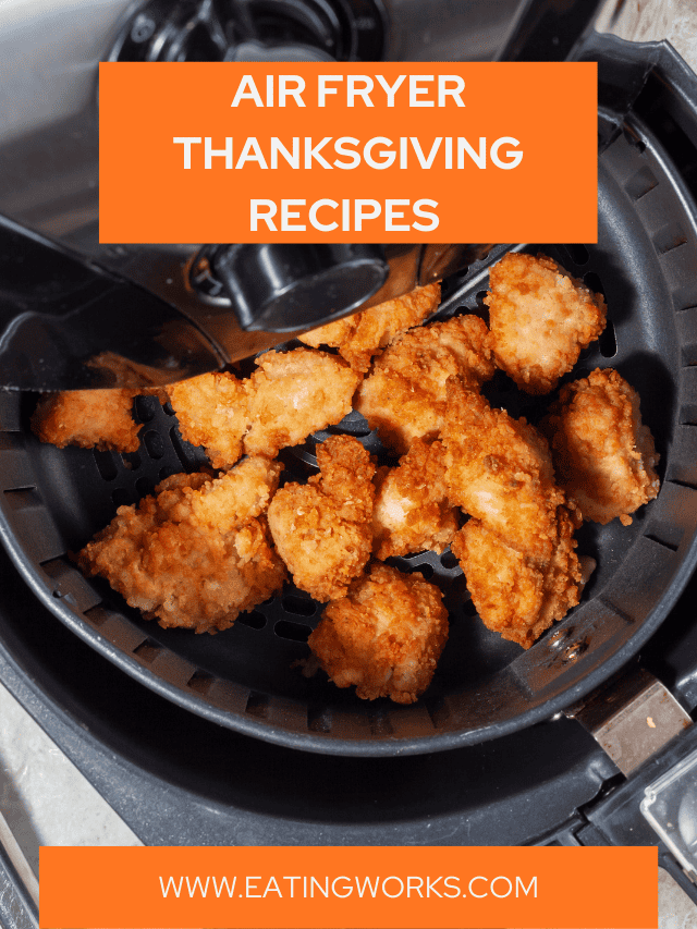 50+ Unique Air Fryer Thanksgiving Recipes