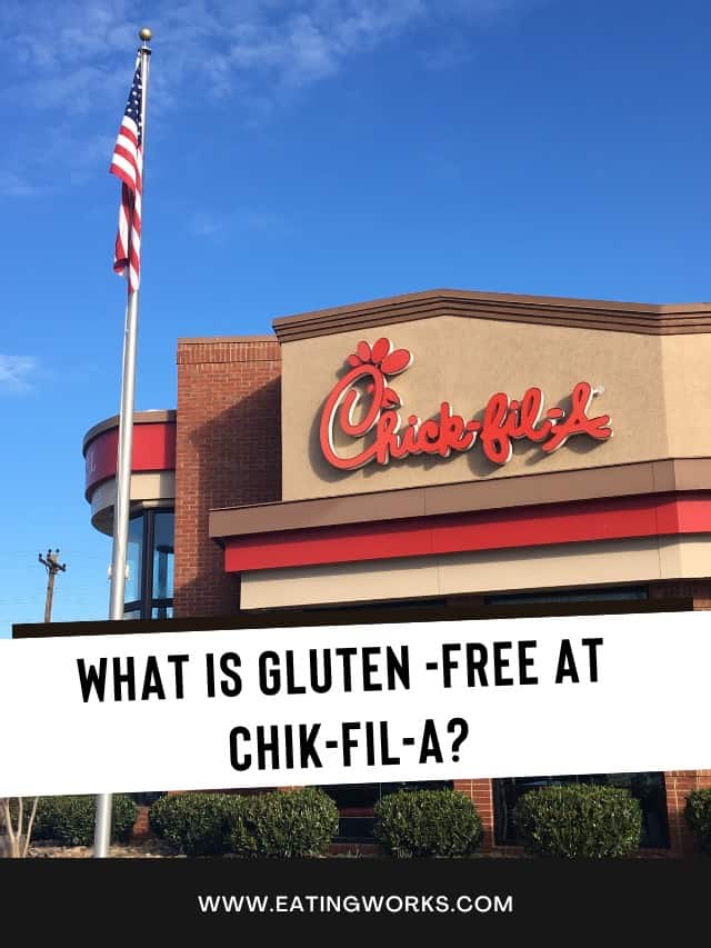 photo of chick-fil-a with text whats gluten free at chick fil a