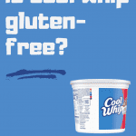 is cool whip gluten free, Is Cool Whip gluten free?