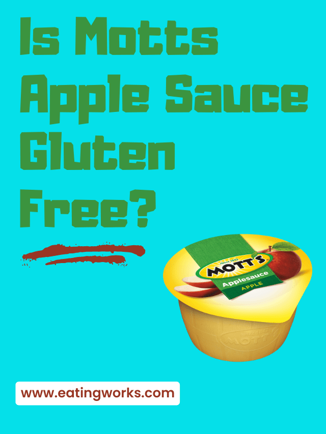 is Motts apple sauce gluten free, Is Motts Apple Sauce Gluten Free?