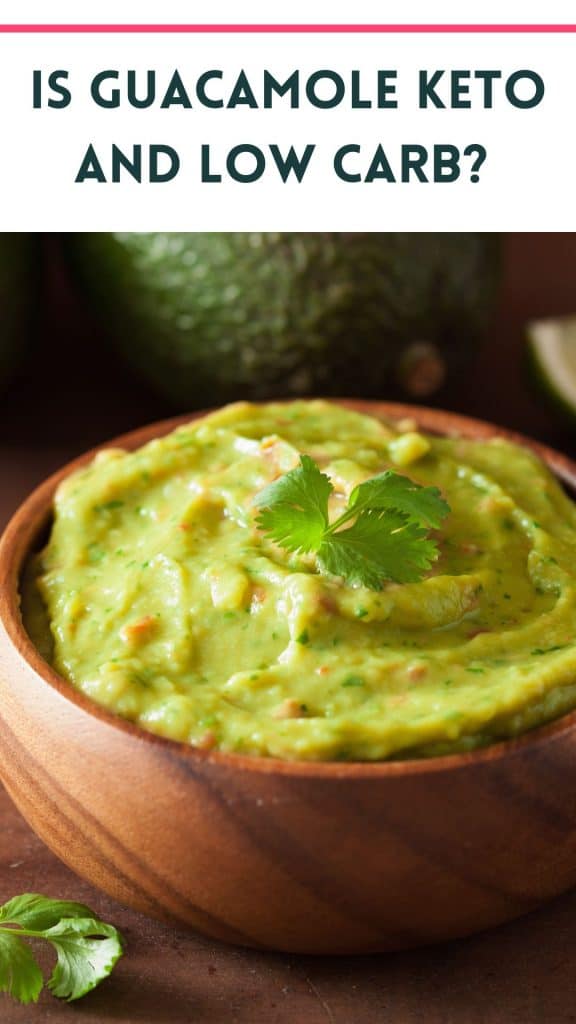 bowl of guacamole with text that says is guacamole keto?