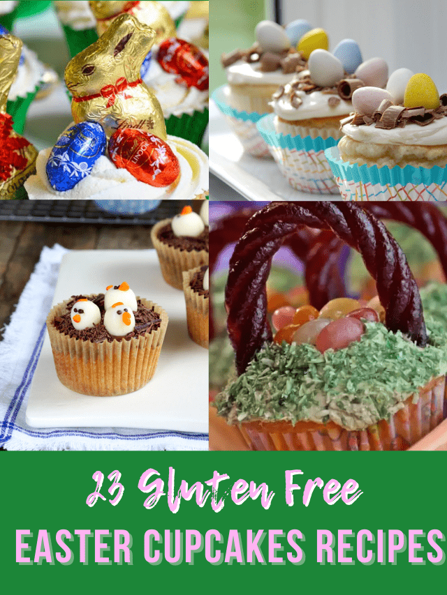 23 Best Easter Cupcakes Recipes (Gluten-Free)
