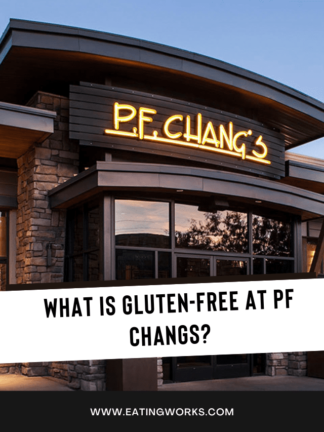 How to Order Gluten Free at PF Changs in 2023