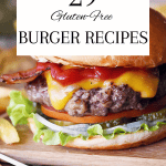 gluten free burgers, 29 Perfectly Delicious Gluten Free Burgers!