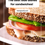 Sides for sandwiches, 36 Best Sides For Sandwiches (Easy And Healthy)