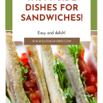 Sides for sandwiches, 36 Best Sides For Sandwiches (Easy And Healthy)