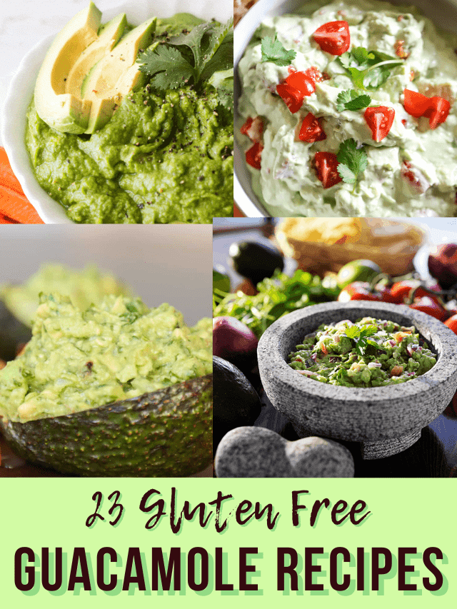 The Best Homemade Gluten Free Guacamole Recipes