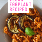 recipes with eggplant vegan, 36 Delicious Vegan Eggplant Recipes