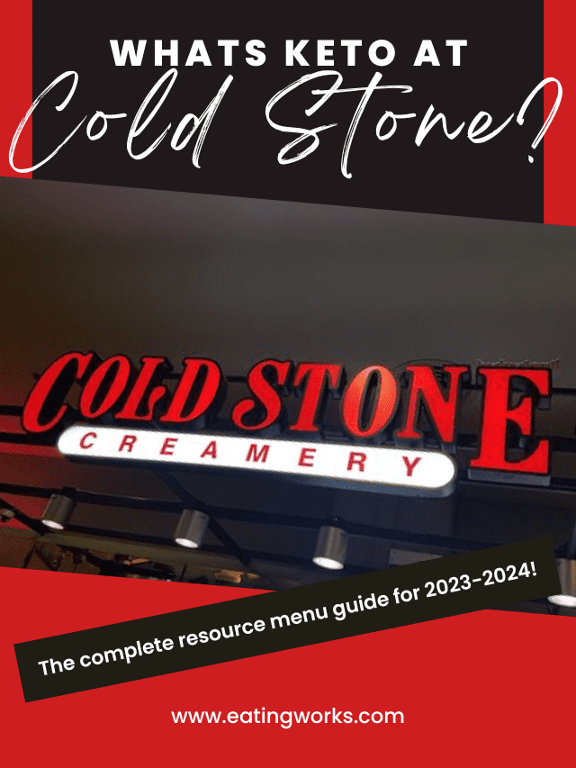 What’s Keto At Cold Stone Creamery? (Keto Menu Guide)