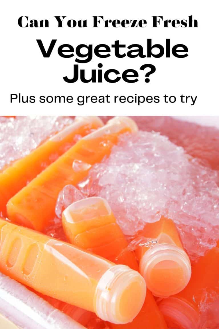 Can You Freeze Vegetable Juice? + Tips and Tricks