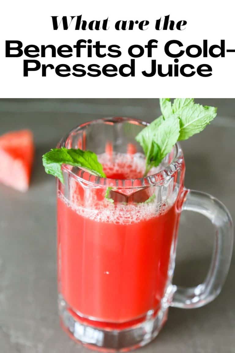 What are the Benefits of Cold Pressed Juice