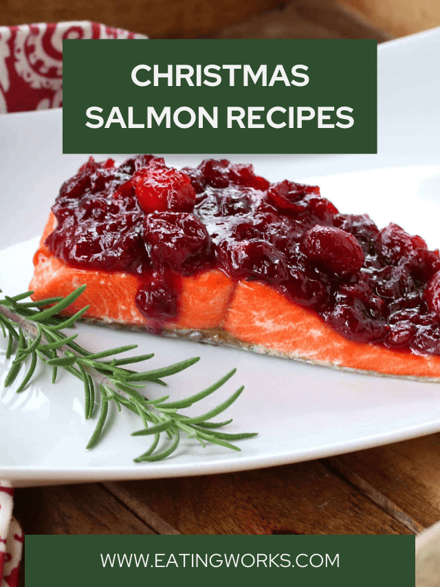 59 Christmas Salmon Recipes For Your Dinner Menu