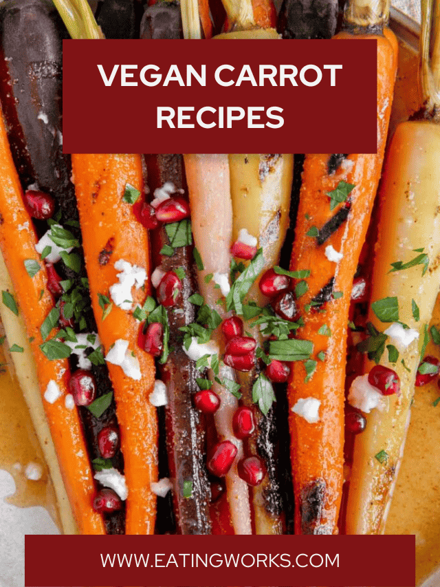 37 Easy Carrot Recipes (The BEST vegan carrot recipe list!)