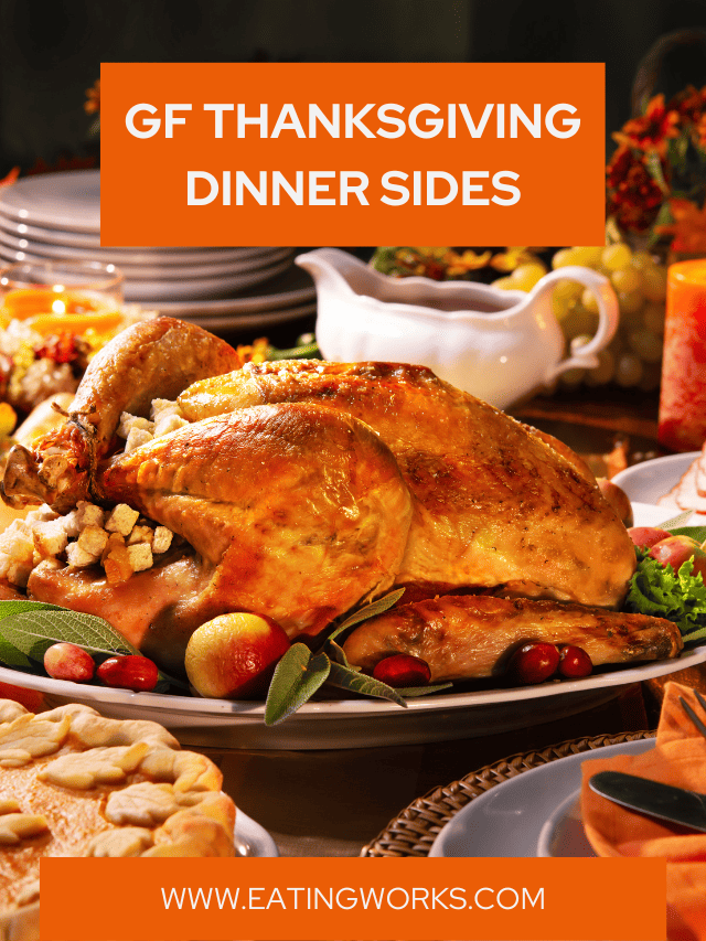 thanksgiving dinner sides, 75 Best GF Side Dishes For Your Thanksgiving Turkey Dinner