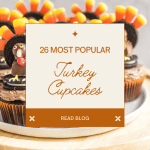 turkey cupcakes, 26 Fun Turkey Cupcakes To Bake For Thanksgiving