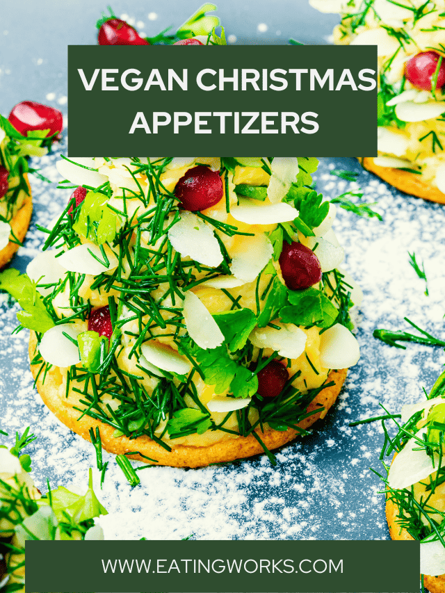 christmas vegan appetizers, 51 Best Vegan Christmas Appetizers (Easy Recipes!)