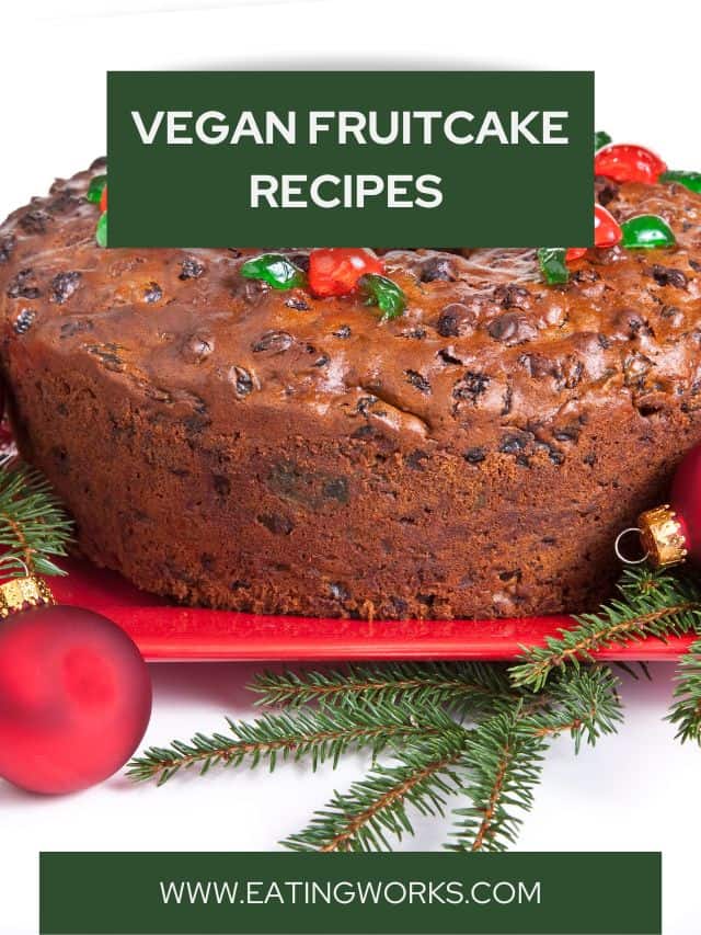 Best Vegan Fruit Cake Recipes To Make This Christmas
