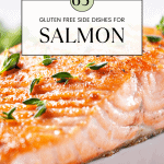 side dishes for salmon, 65 Of The Best Gluten Free Side Dishes For Salmon