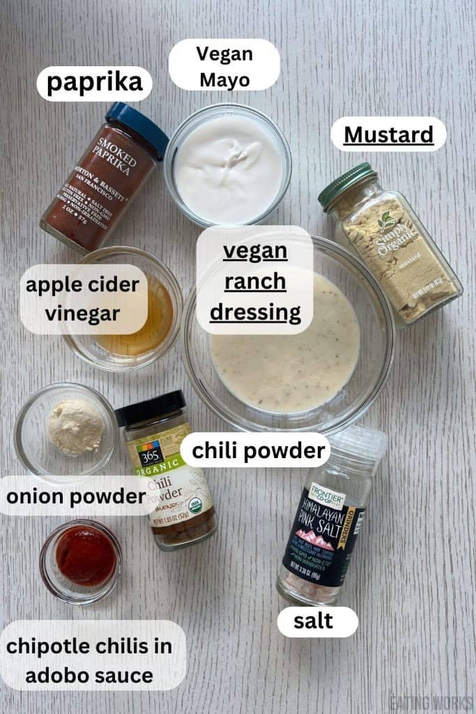 ingredients for southwest sauce paprika, mustard powder, vegan mayo, ranch dressing, onion powder, chili powder, salt and mustard powder. 
